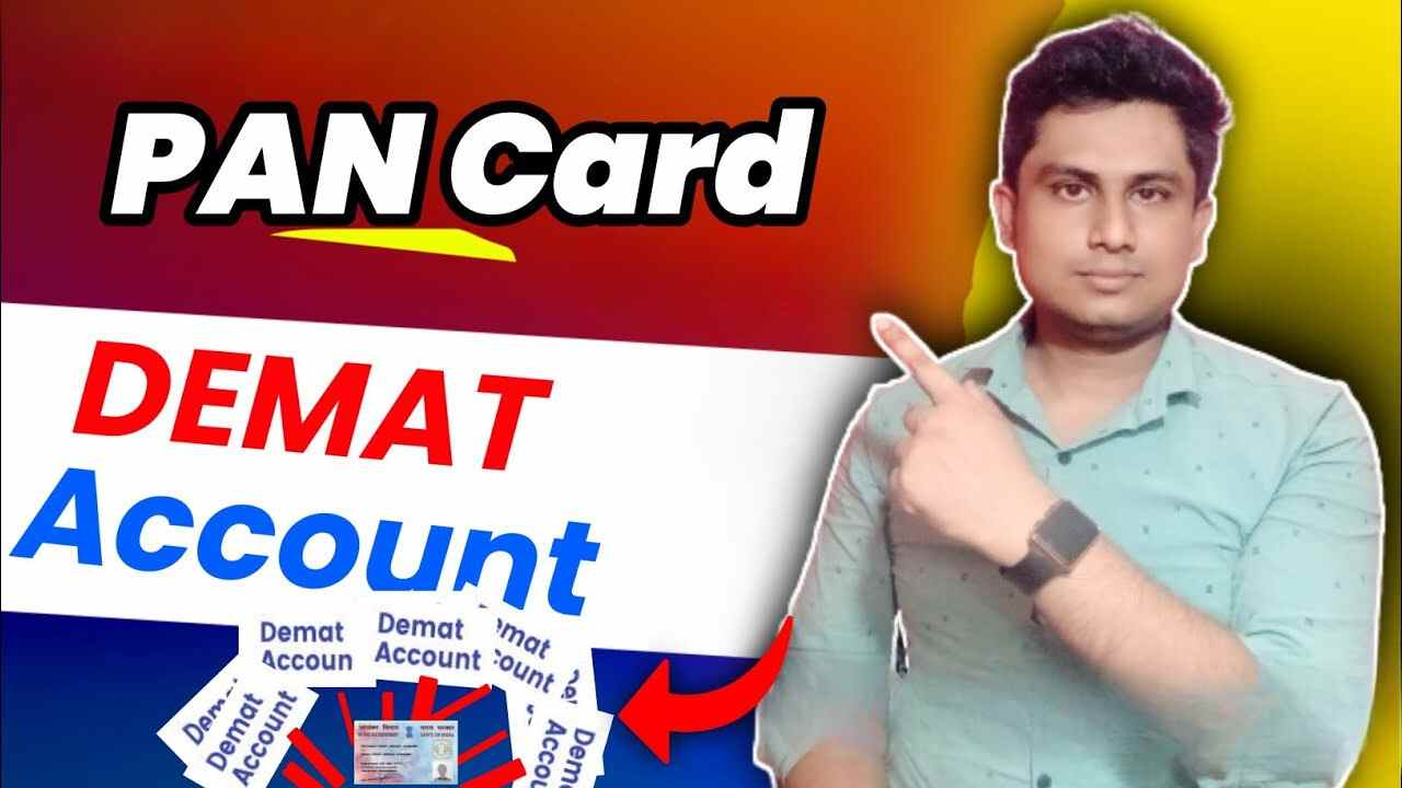 Demat account: একজন ব্যক্তি একটি প্যান কার্ড দিয়ে কতগুলি ডিম্যাট অ্যাকাউন্ট খুলতে পারেন? 1 how many demat accounts one person can open with one pan card